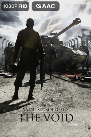 Saints and Soldiers: The Void