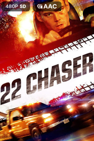 22 Chaser