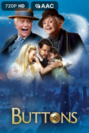Buttons, A New Musical Film