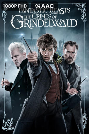 Fantastic Beasts: The Crimes of Grindelwald