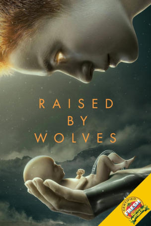 Raised by Wolves