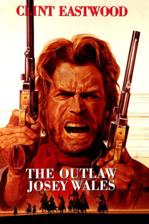 Outlaw Josey Wales
