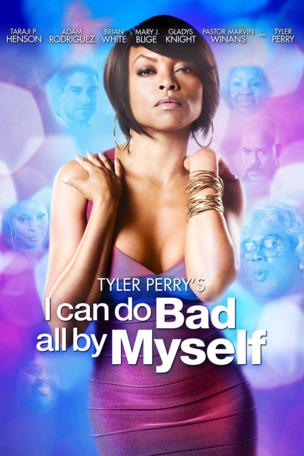 I Can Do Bad All by Myself